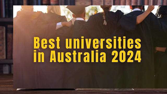 Best universities in Australia 2024 ketab360