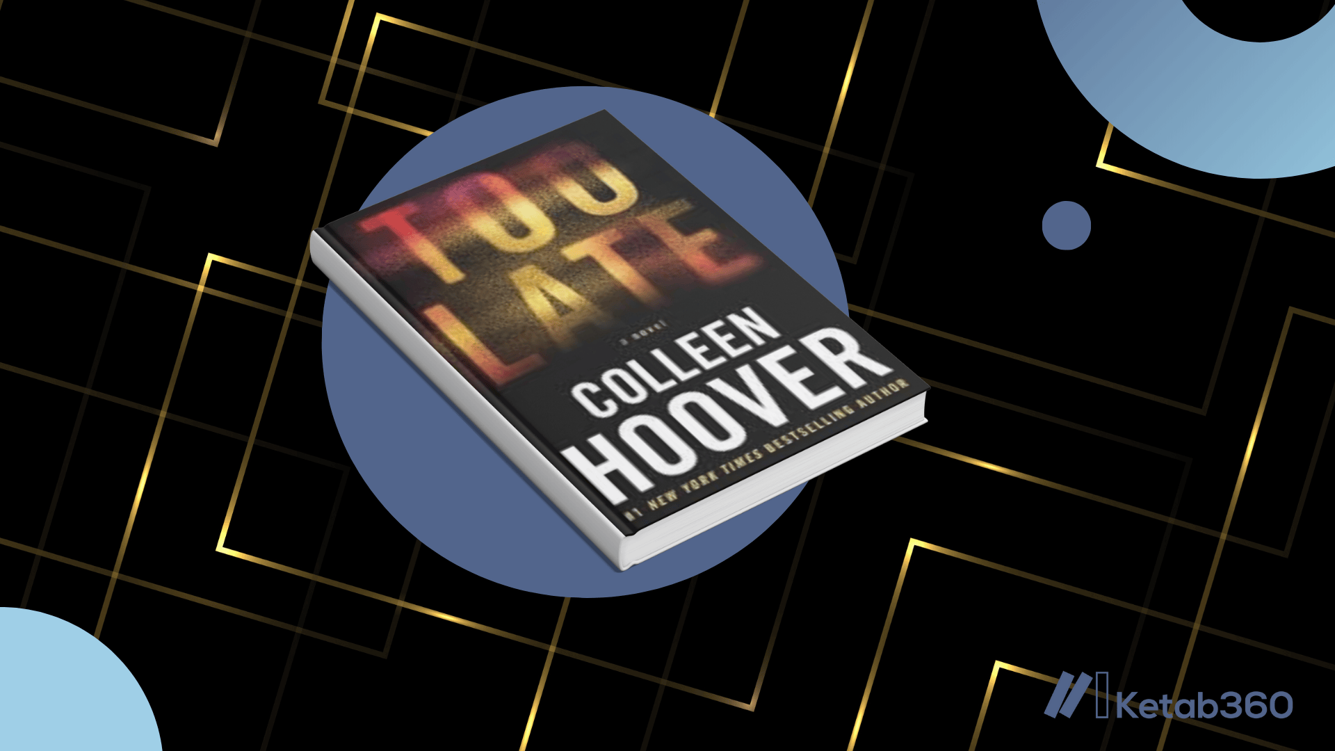 Too Late by Colleen Hoover – Dark Romance Book Cover PDF