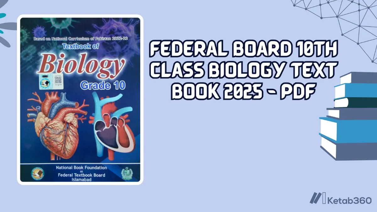 Federal Board 10th Class Biology Text Book 2025 - PDF